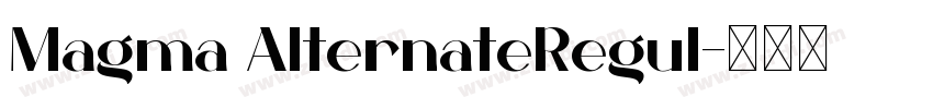 Magma AlternateRegul字体转换